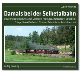 Buch "Damals bei der Selketalbahn" 