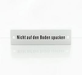 Emailleschild "Nicht auf den Boden..." 