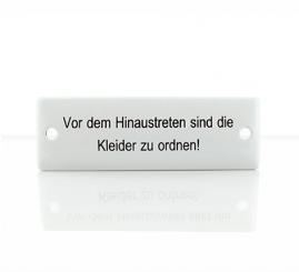 Emailleschild "Vor dem Hinaustreten..." 